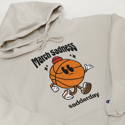March Sadness Hoodie