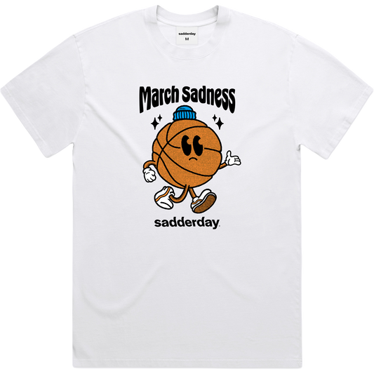 March Sadness T-Shirt: Faded White